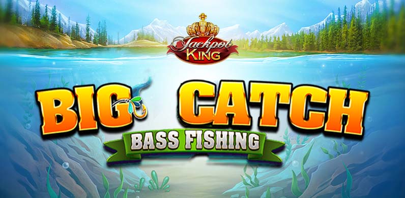 Big Catch Bass Fishing Jackpot King in Sub_JackpotKing