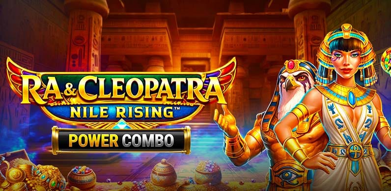 Ra and Cleopatra: Nile Rising Power Combo in firstclassearlybirds