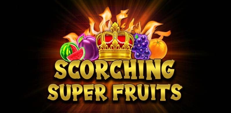 Scorching Super Fruits in pp_topExclusive