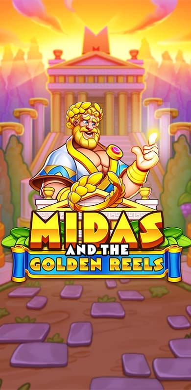 Midas and the Golden Reels in pp_ourfav