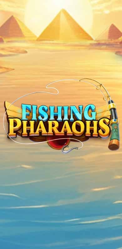 Fishing Pharaohs in Gamesfirstwithparty