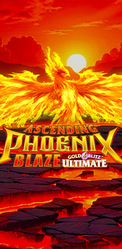 Ascending Phoenix Blaze Gold Blitz Ultimate in Gamesfirstwithparty