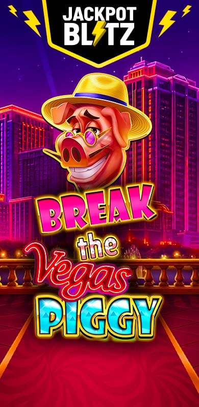 Break the Vegas Piggy in Gamesfirstwithparty