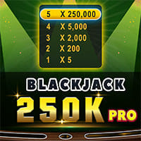 Blackjack 250k Pro in All Table Games