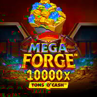 Mega Forge Tons O'Cash in Sub_Justlanded